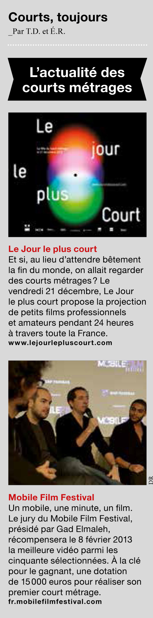 Courts toujours
